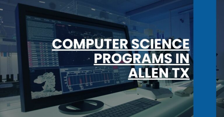 Computer Science Programs in Allen TX