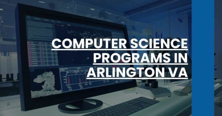 Computer Science Programs in Arlington VA