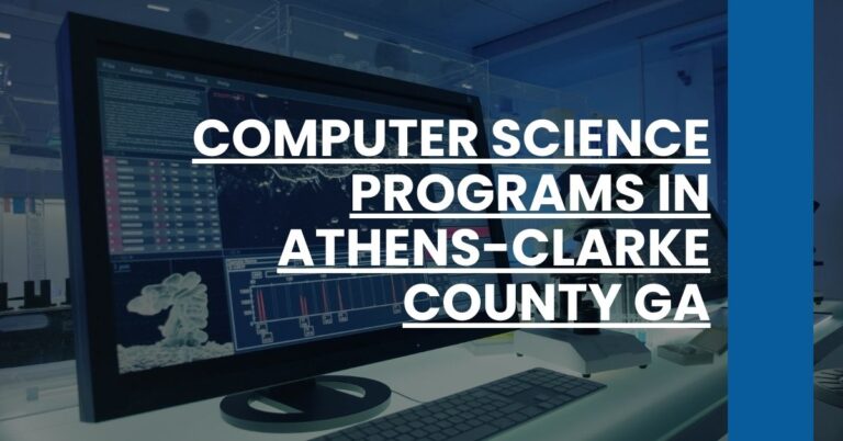 Computer Science Programs in Athens-Clarke County GA