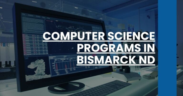 Computer Science Programs in Bismarck ND