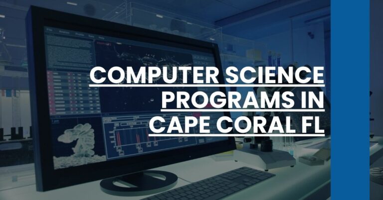 Computer Science Programs in Cape Coral FL