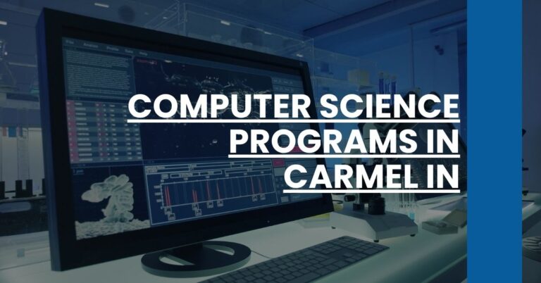 Computer Science Programs in Carmel IN