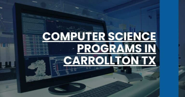 Computer Science Programs in Carrollton TX