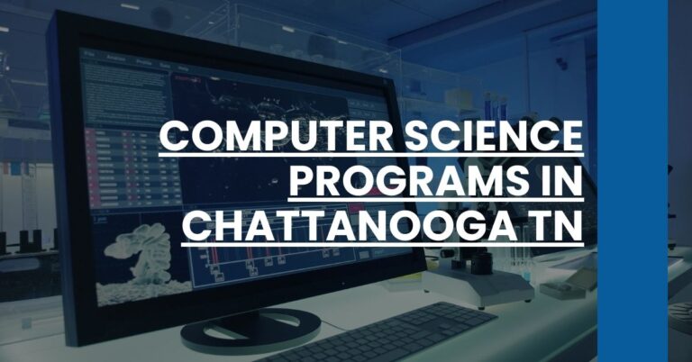 Computer Science Programs in Chattanooga TN