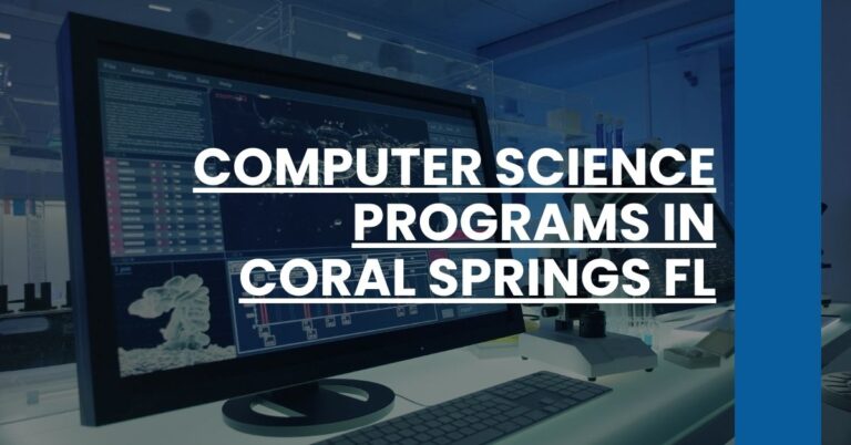 Computer Science Programs in Coral Springs FL