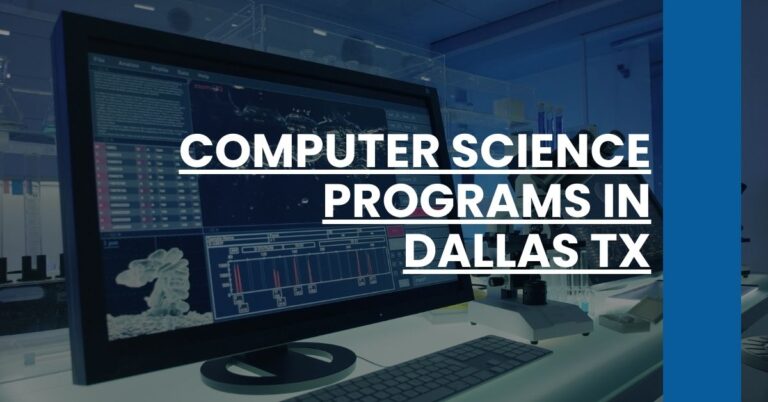 Computer Science Programs in Dallas TX