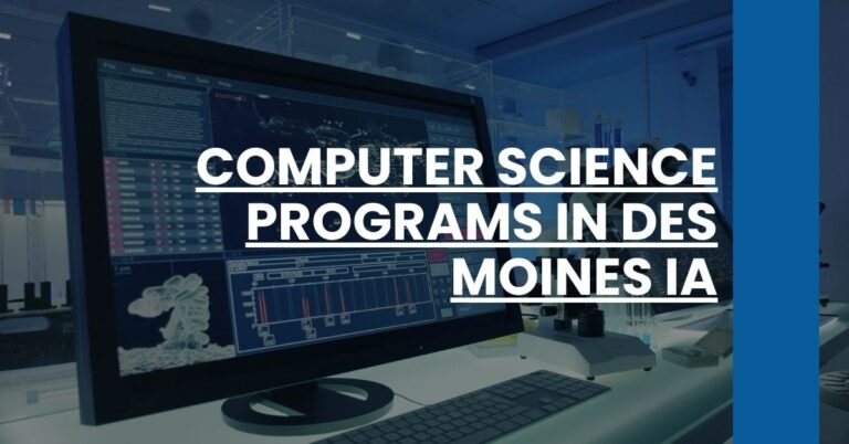 Computer Science Programs in Des Moines IA