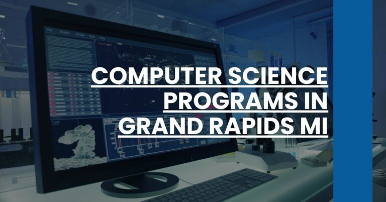 Computer Science Programs in Grand Rapids MI