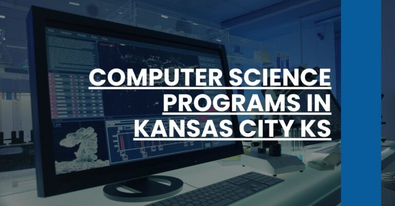 Computer Science Programs in Kansas City KS