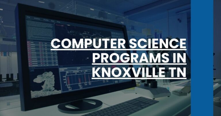 Computer Science Programs in Knoxville TN