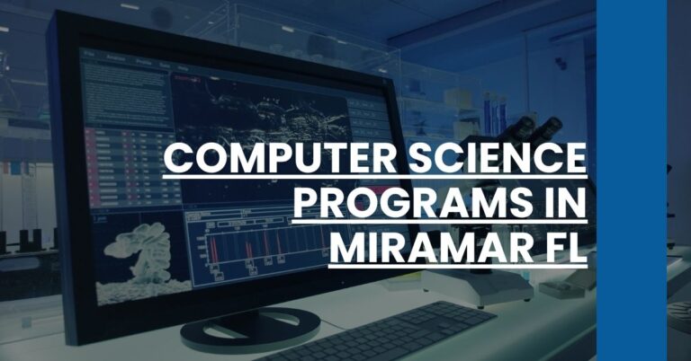 Computer Science Programs in Miramar FL