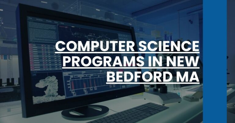 Computer Science Programs in New Bedford MA