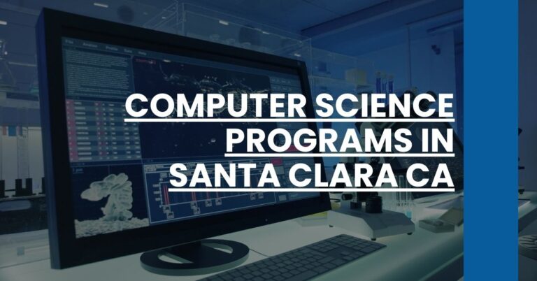 Computer Science Programs in Santa Clara CA