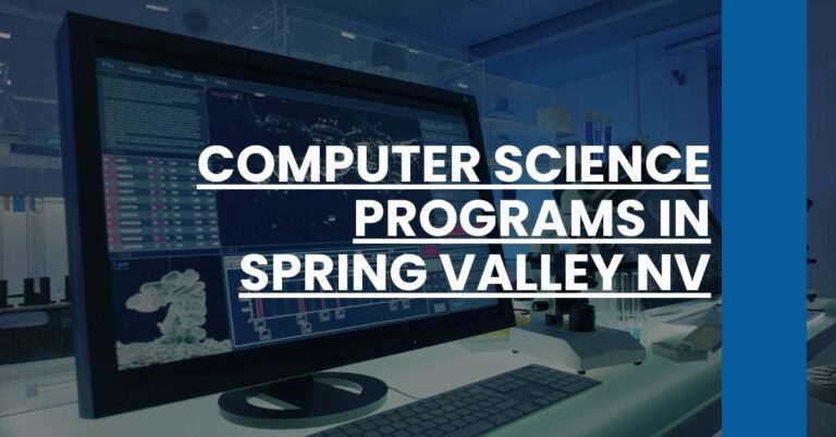 Computer Science Programs in Spring Valley NV