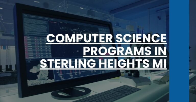 Computer Science Programs in Sterling Heights MI