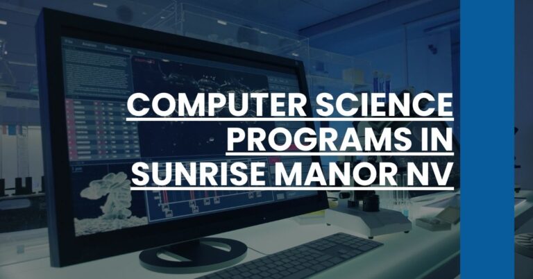 Computer Science Programs in Sunrise Manor NV