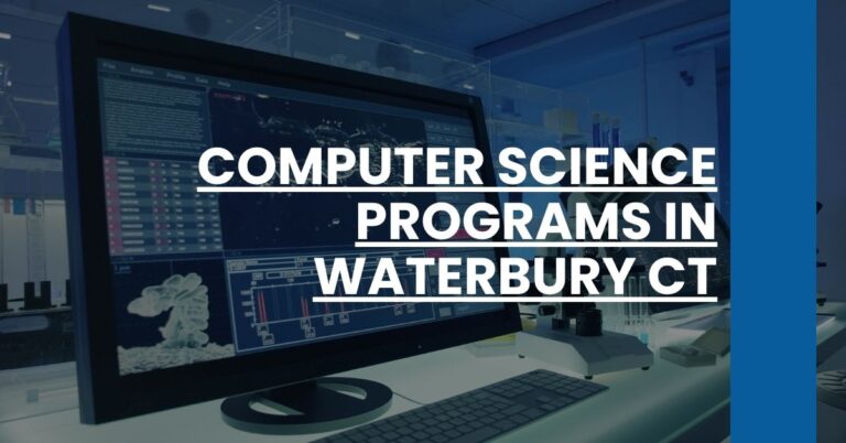 Computer Science Programs in Waterbury CT