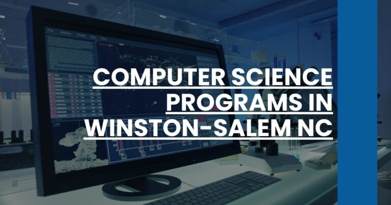 Computer Science Programs in Winston-Salem NC