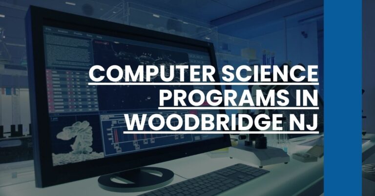 Computer Science Programs in Woodbridge NJ