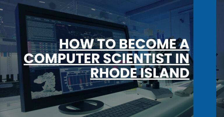 How to Become a Computer Scientist in Rhode Island Feature Image