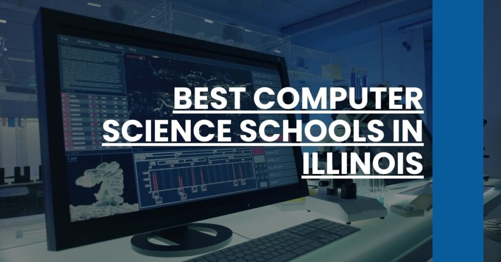 Best Computer Science Schools In Illinois Feature Image