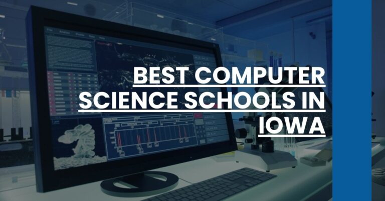 Best Computer Science Schools In Iowa Feature Image