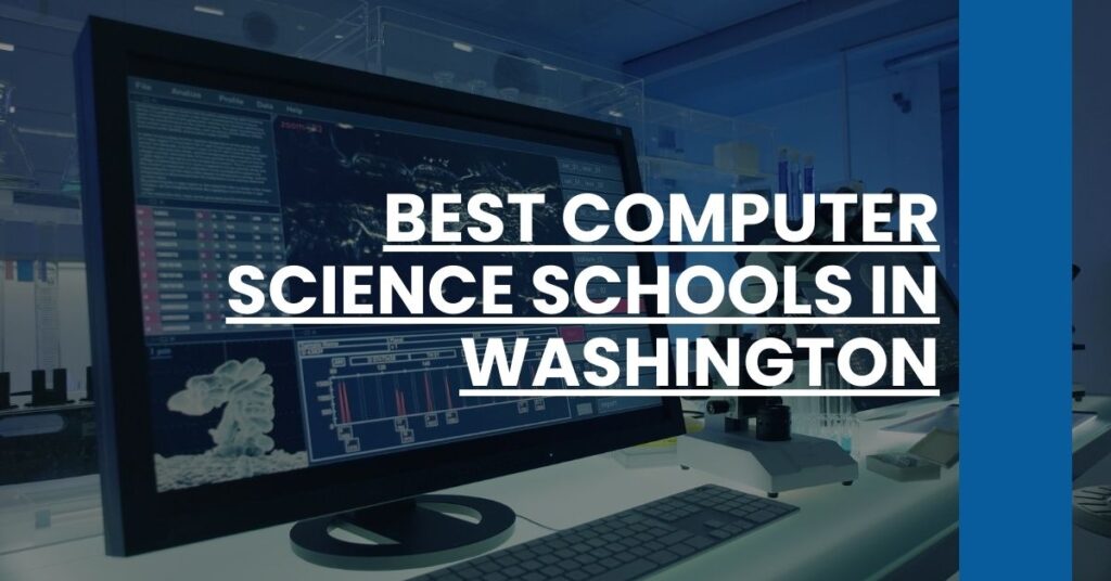 Best Computer Science Schools In Washington Feature Image