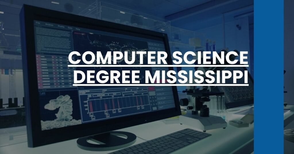 Computer Science Degree Mississippi Feature Image