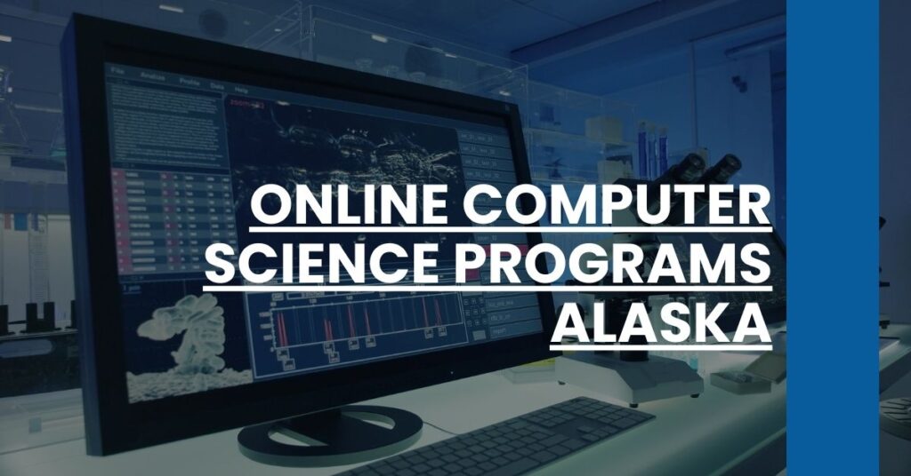 Online Computer Science Programs Alaska Feature Image