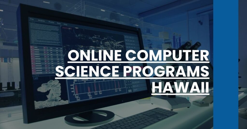 Online Computer Science Programs Hawaii Feature Image