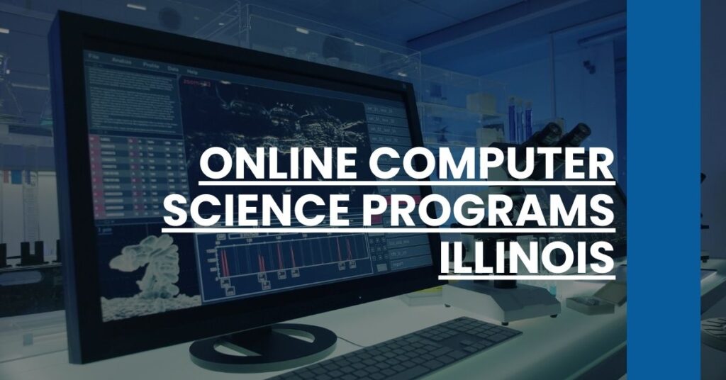 Online Computer Science Programs Illinois Feature Image