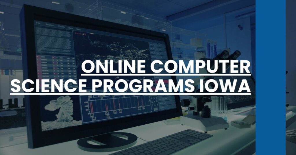 Online Computer Science Programs Iowa Feature Image