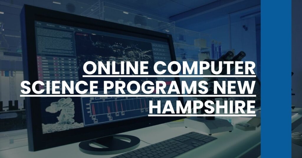 Online Computer Science Programs New Hampshire Feature Image