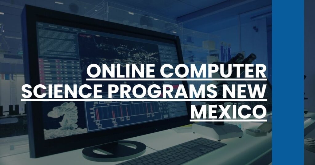 Online Computer Science Programs New Mexico Feature Image