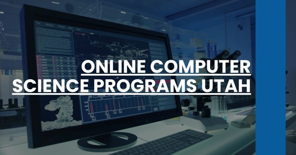 Online Computer Science Programs Utah Feature Image